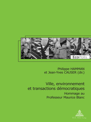 cover image of Ville, environnement et transactions démocratiques